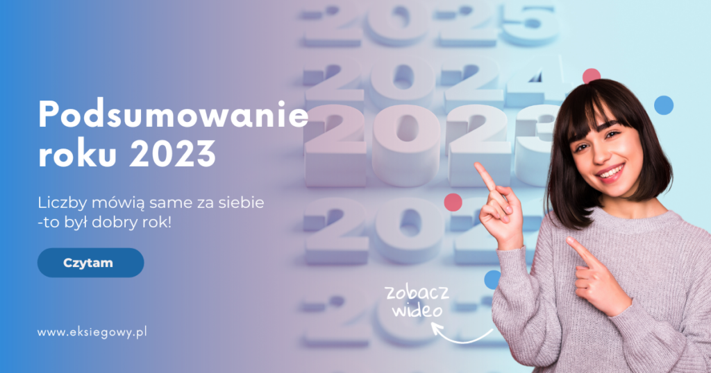 Księgowe podsumowanie roku 2023!