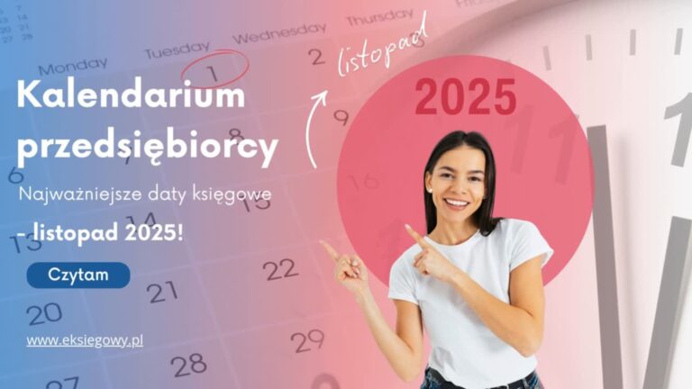 Kalendarium przedsiębiorcy — listopad 2025