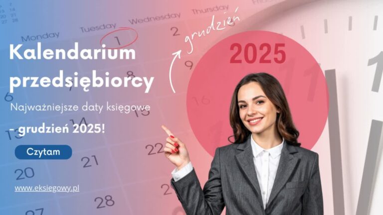 Kalendarium przedsiębiorcy — grudzień 2025