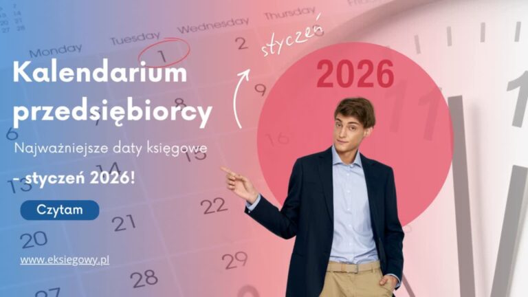 Kalendarium przedsiębiorcy — styczeń 2026